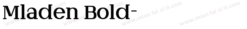 Mladen Bold字体转换